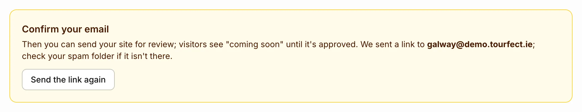 The Confirm your email box on Home